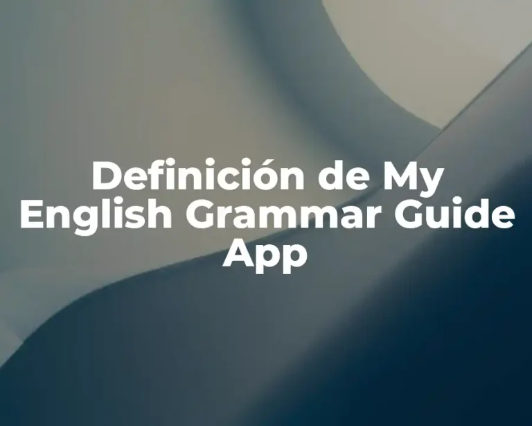 Definición de My English Grammar Guide App