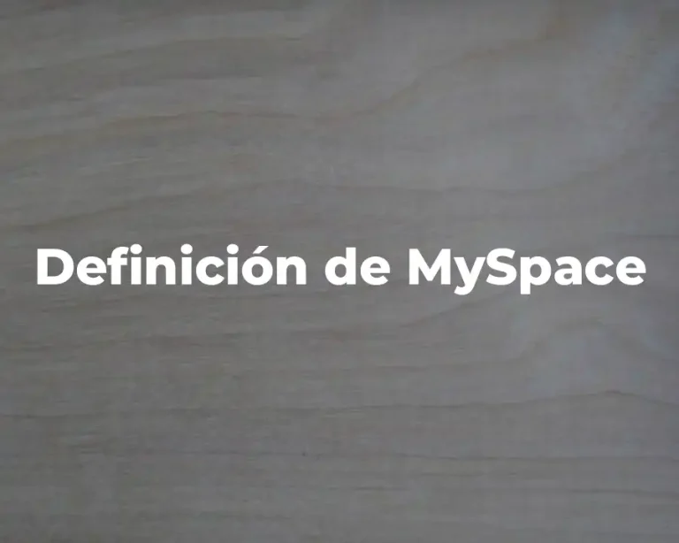 Definición de MySpace