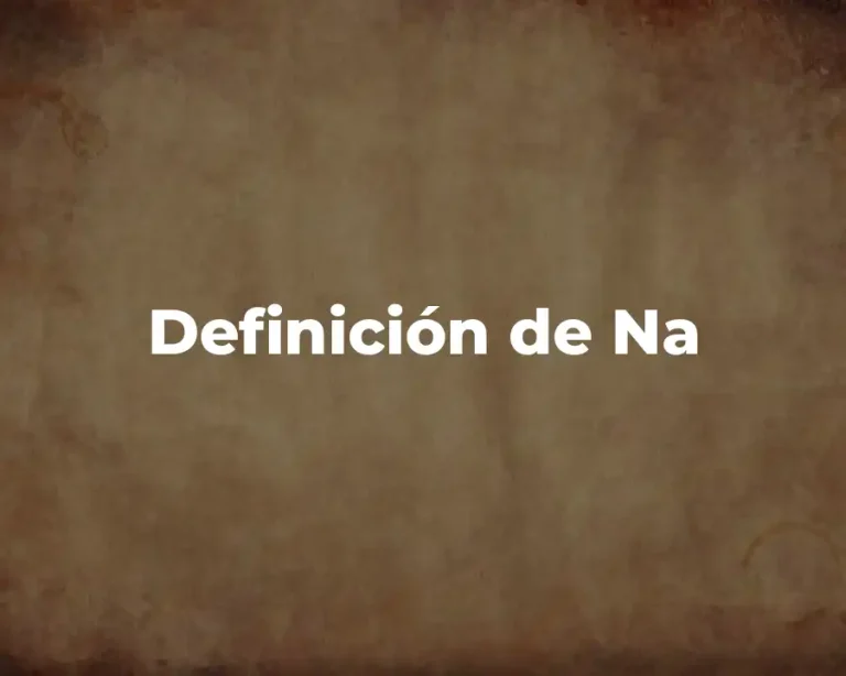 Definición de Na