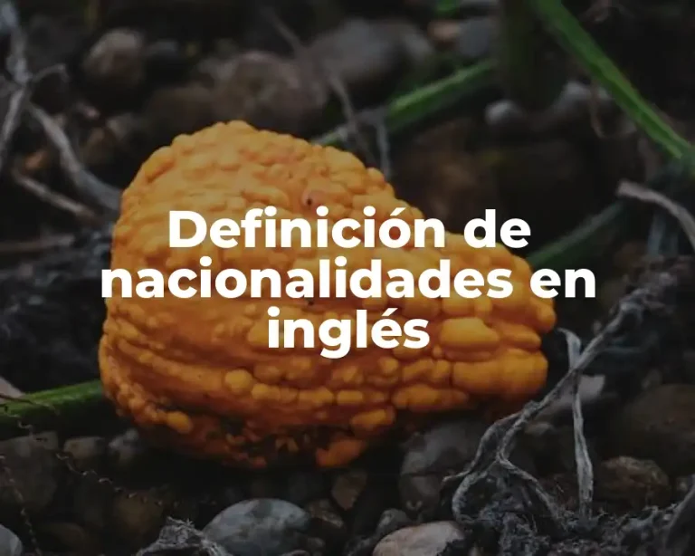 Definición de nacionalidades en inglés