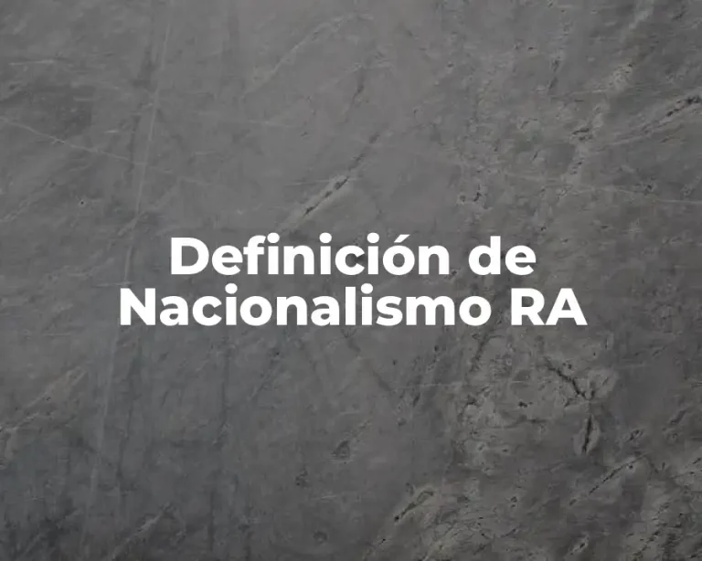 Definición de Nacionalismo RA