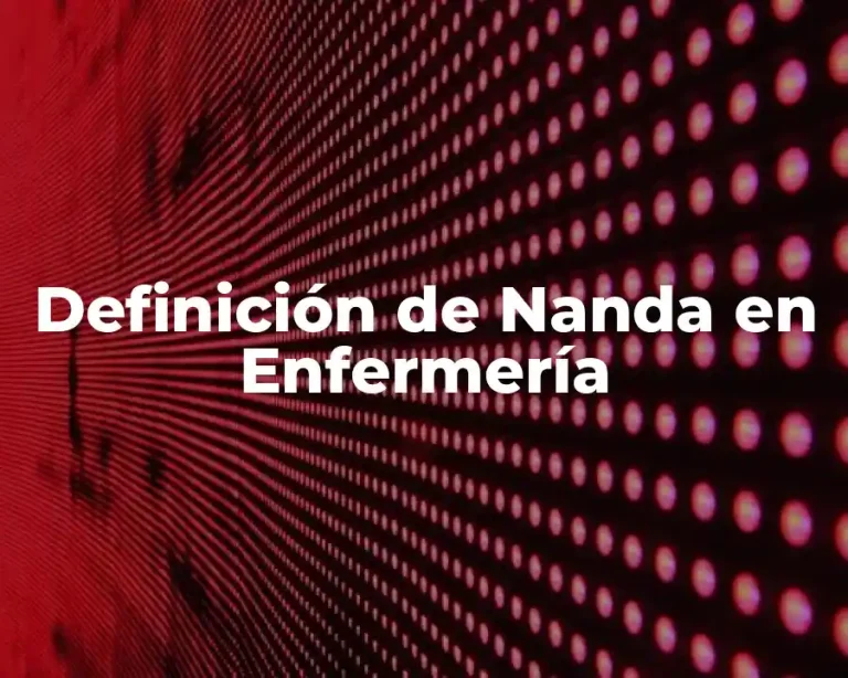 Definición de Nanda en Enfermería