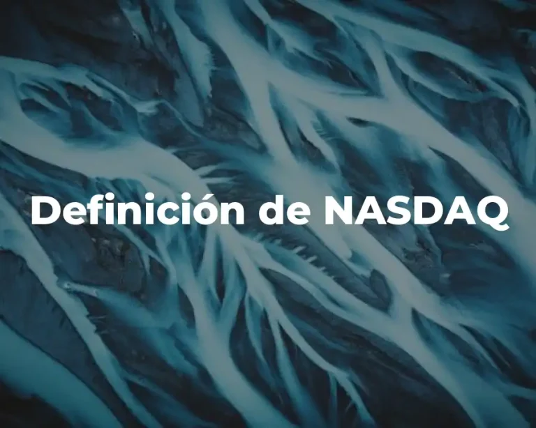 Definición de NASDAQ
