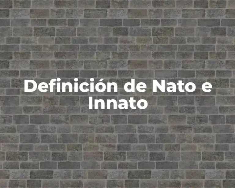 Definición de Nato e Innato