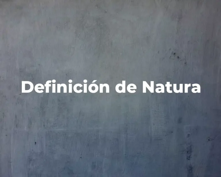 Definición de Natura