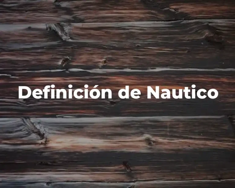 Definición de Nautico