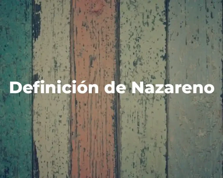 Definición de Nazareno