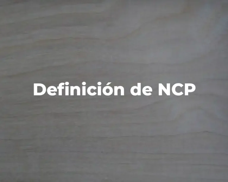 Definición de NCP