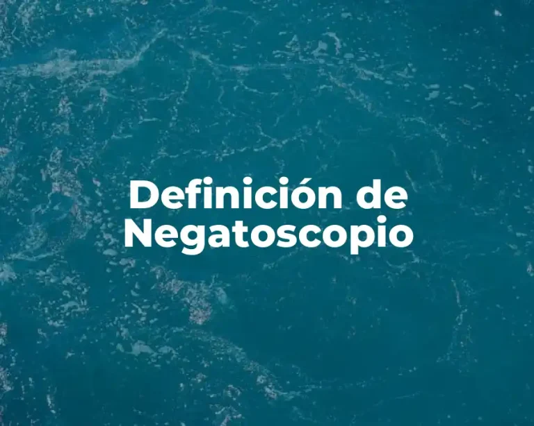 Definición de Negatoscopio