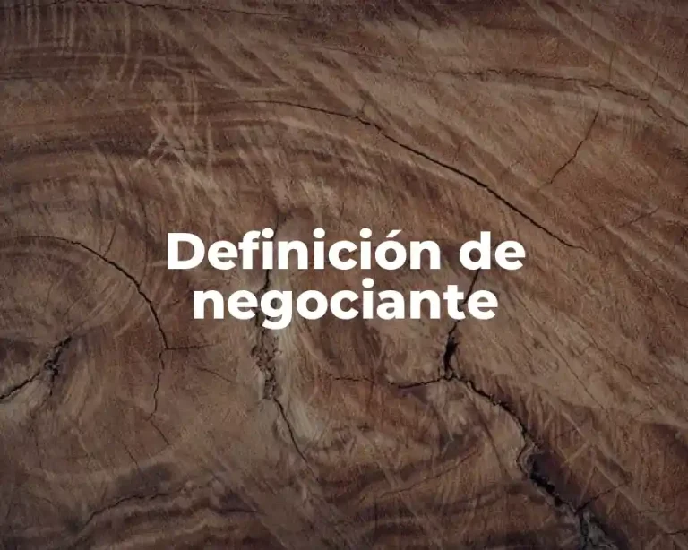 Definición de negociante