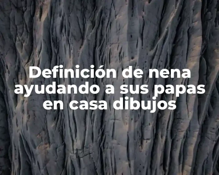 Definición de nena ayudando a sus papas en casa dibujos