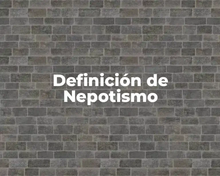 Definición de Nepotismo