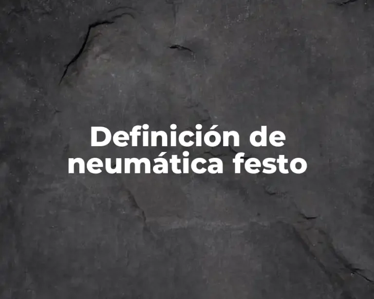 Definición de neumática festo