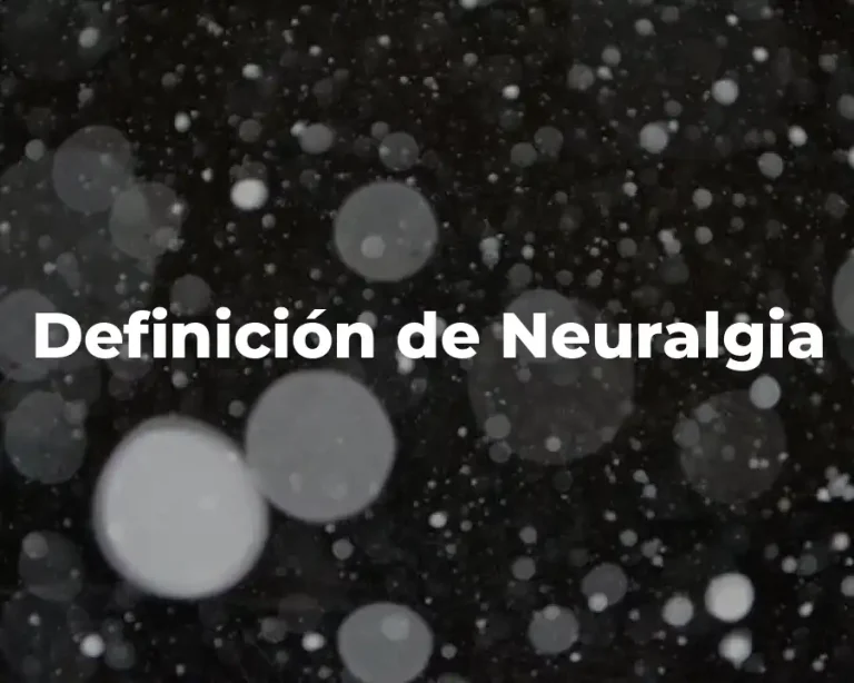 Definición de Neuralgia