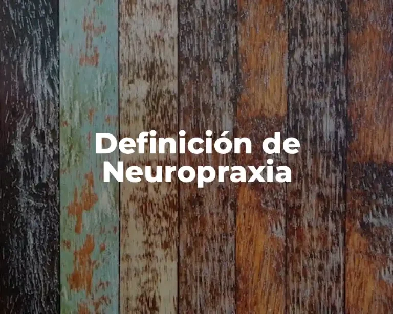 Definición de Neuropraxia