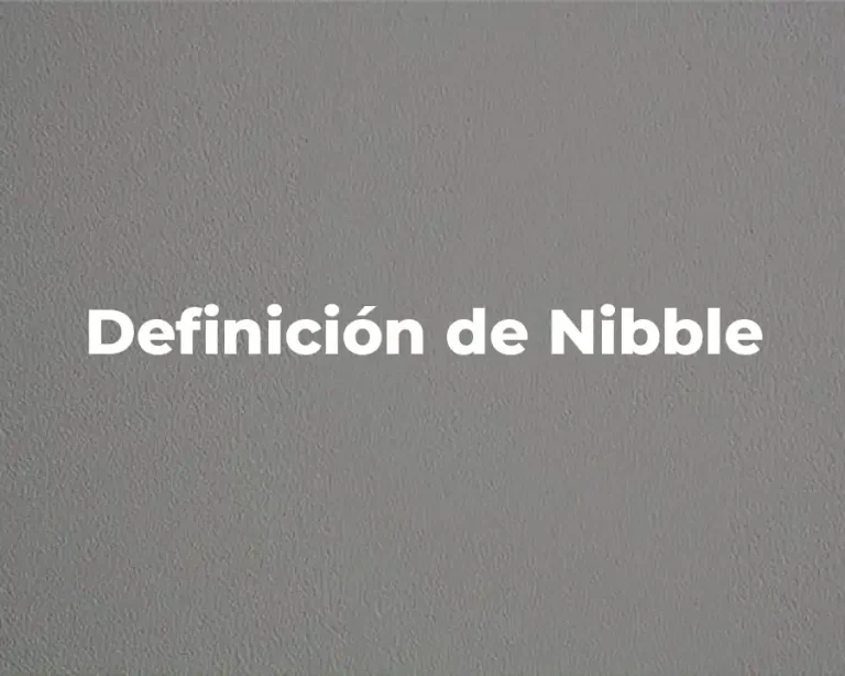 Definición de Nibble