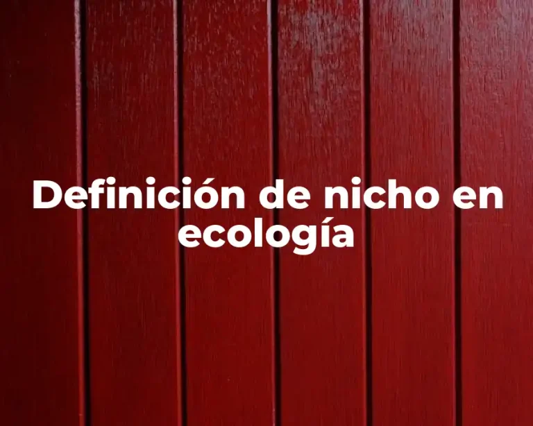 Definición de nicho en ecología