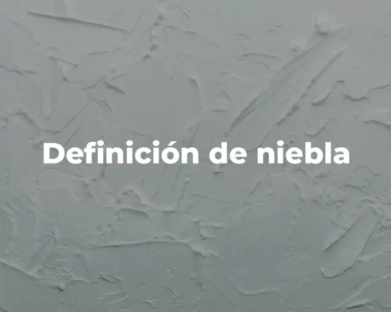 Definición de niebla