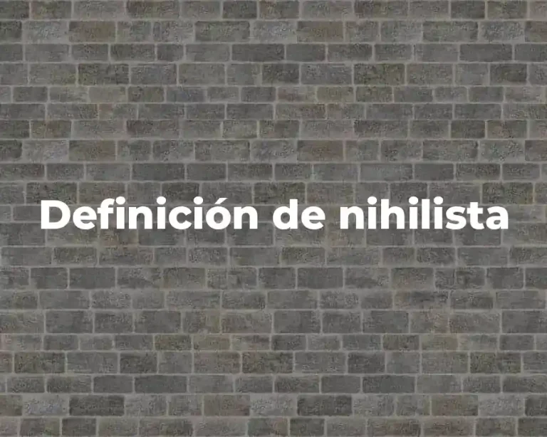 Definición de nihilista