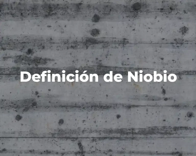 Definición de Niobio