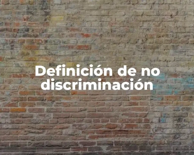 Definición de no discriminación