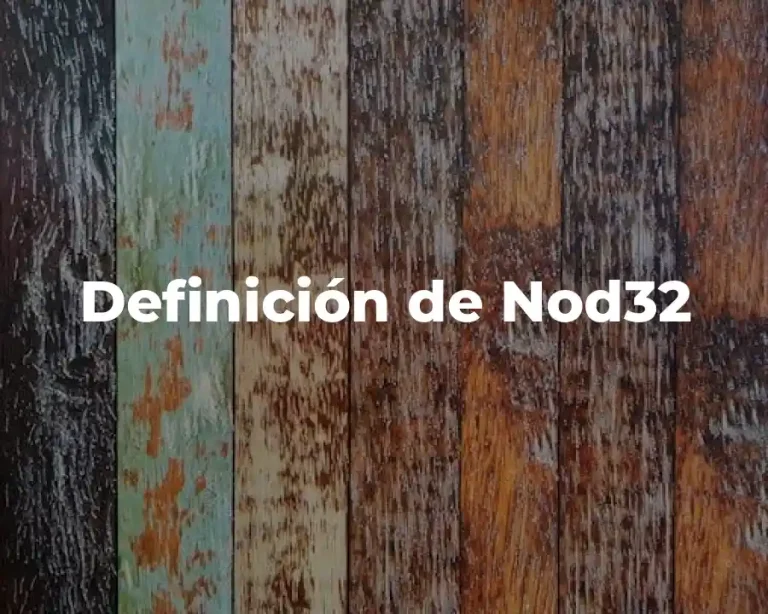 Definición de Nod32