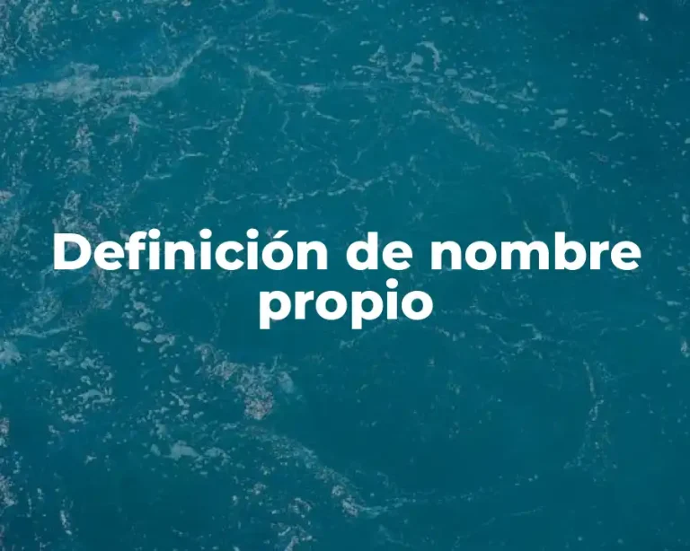 Definición de nombre propio