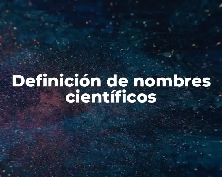 Definición de nombres científicos