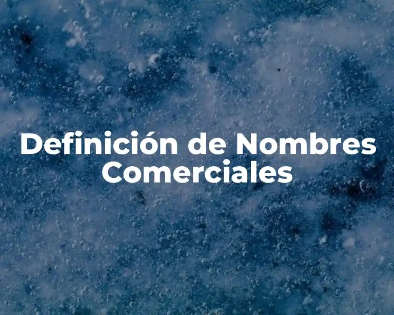 Definición de Nombres Comerciales