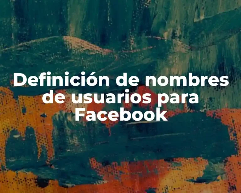 Definición de nombres de usuarios para Facebook