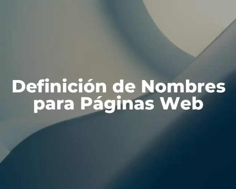 Definición de Nombres para Páginas Web