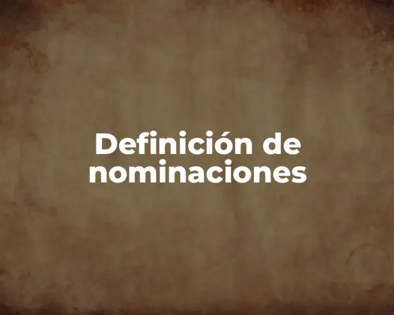 Definición de nominaciones