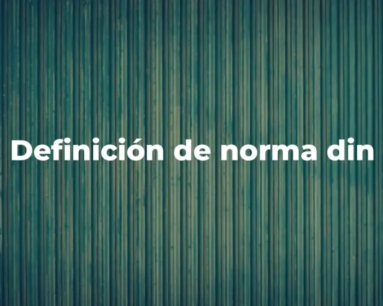 Definición de norma din