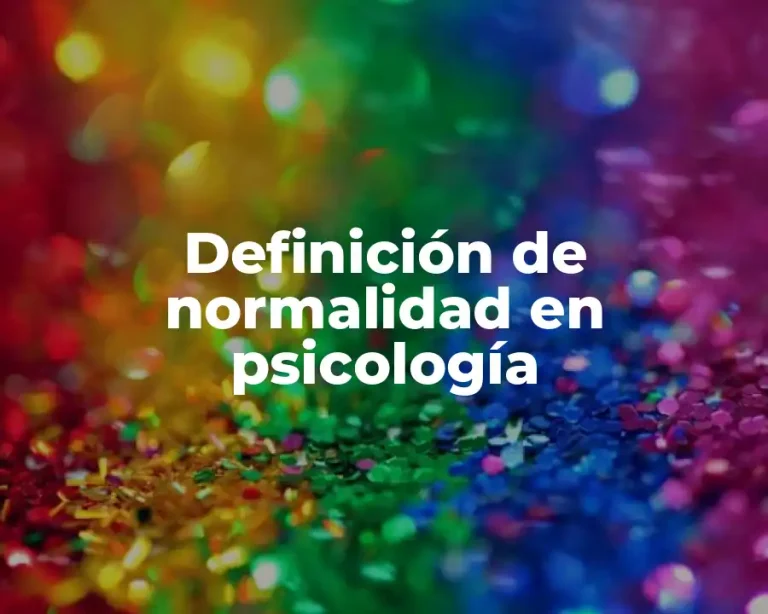 Definición de normalidad en psicología