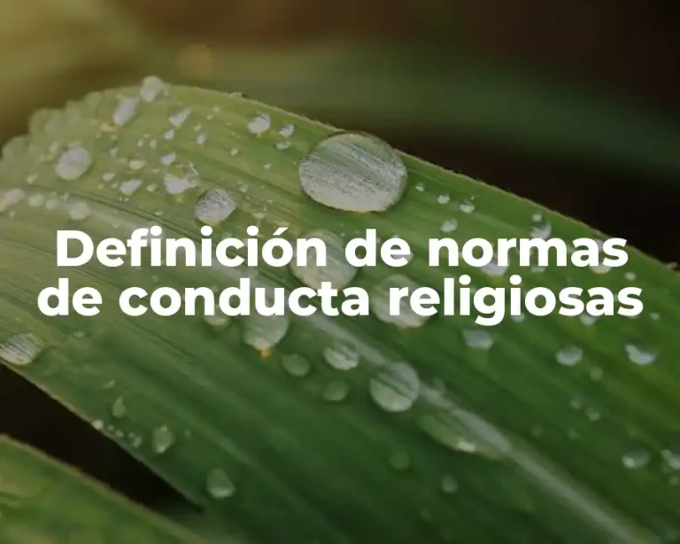 Definición de normas de conducta religiosas