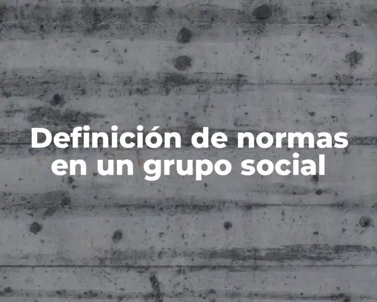 Definición de normas en un grupo social