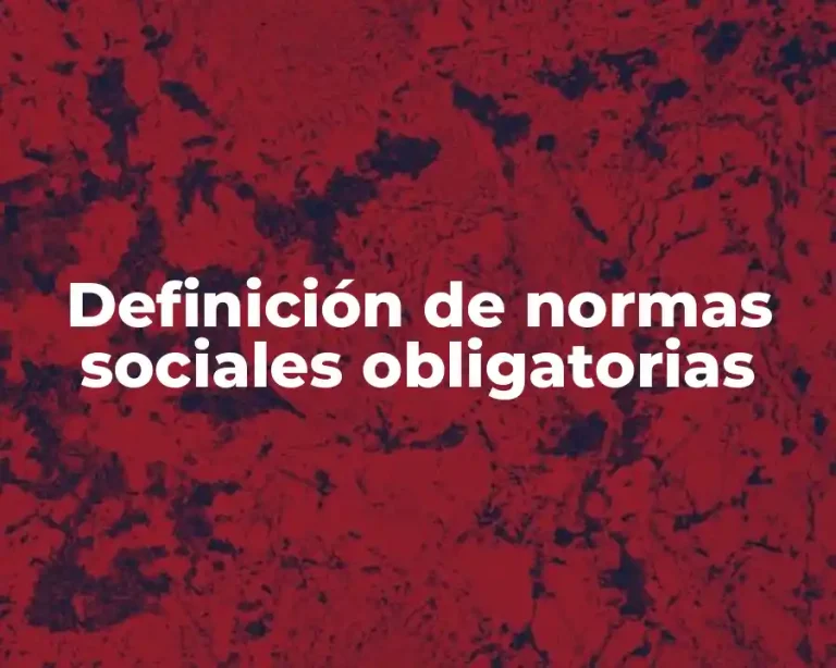 Definición de normas sociales obligatorias