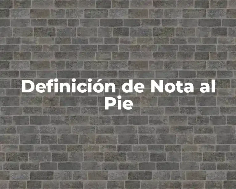 Definición de Nota al Pie