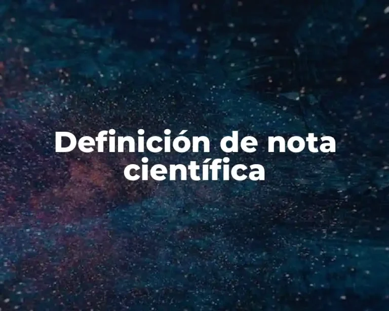 Definición de nota científica