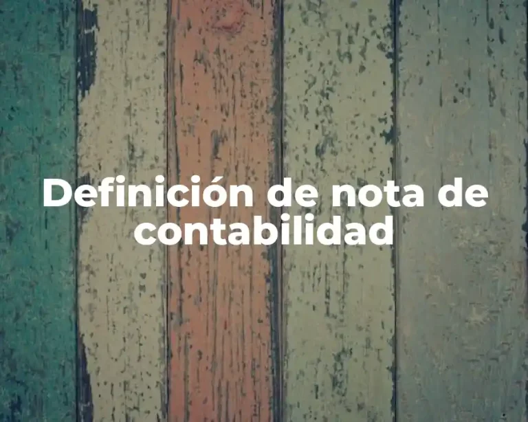 Definición de nota de contabilidad
