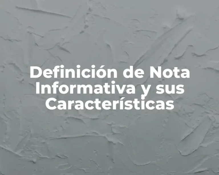 Definición de Nota Informativa y sus Características