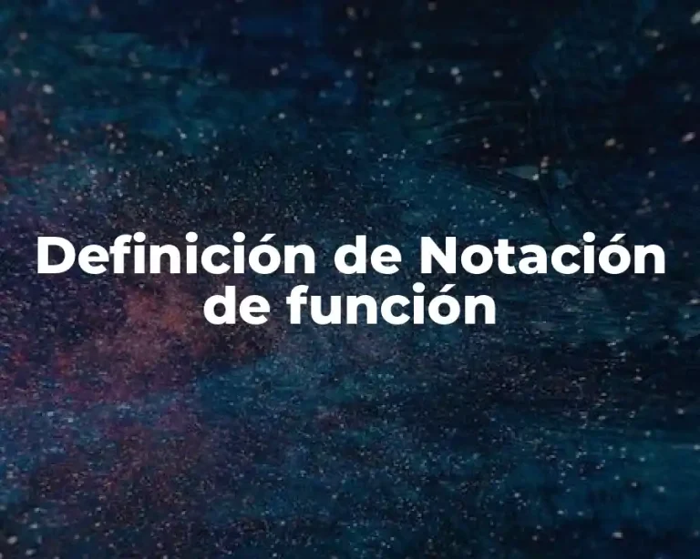 Definición de Notación de función