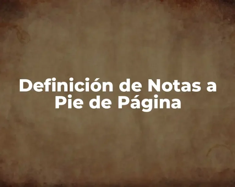 Definición de Notas a Pie de Página