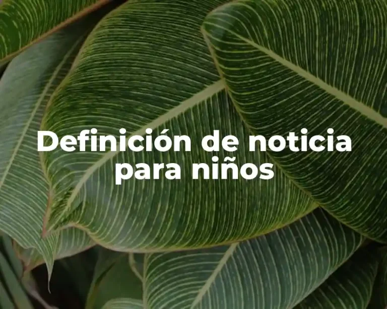 Definición de noticia para niños