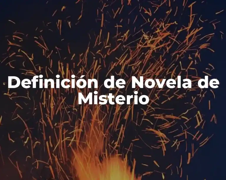 Definición de Novela de Misterio
