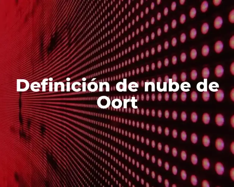 Definición de nube de Oort