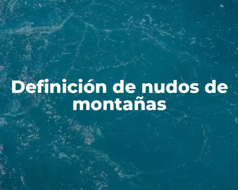 Definición de nudos de montañas