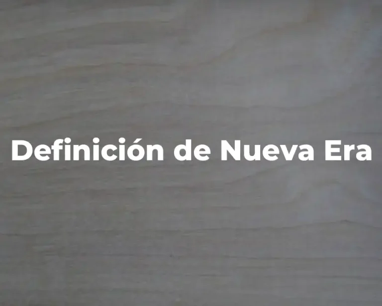 Definición de Nueva Era