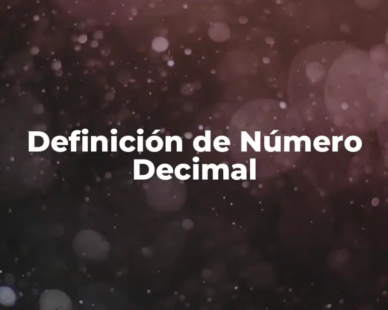 Definición de Número Decimal