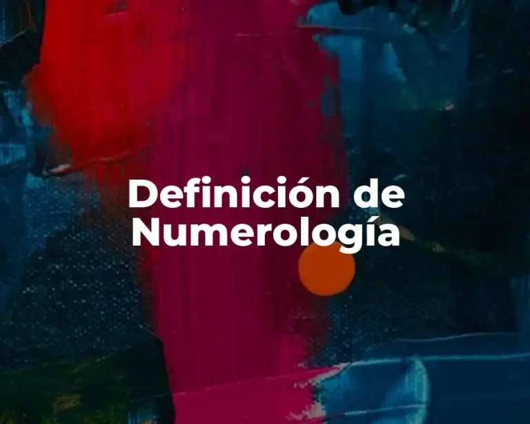 Definición de Numerología